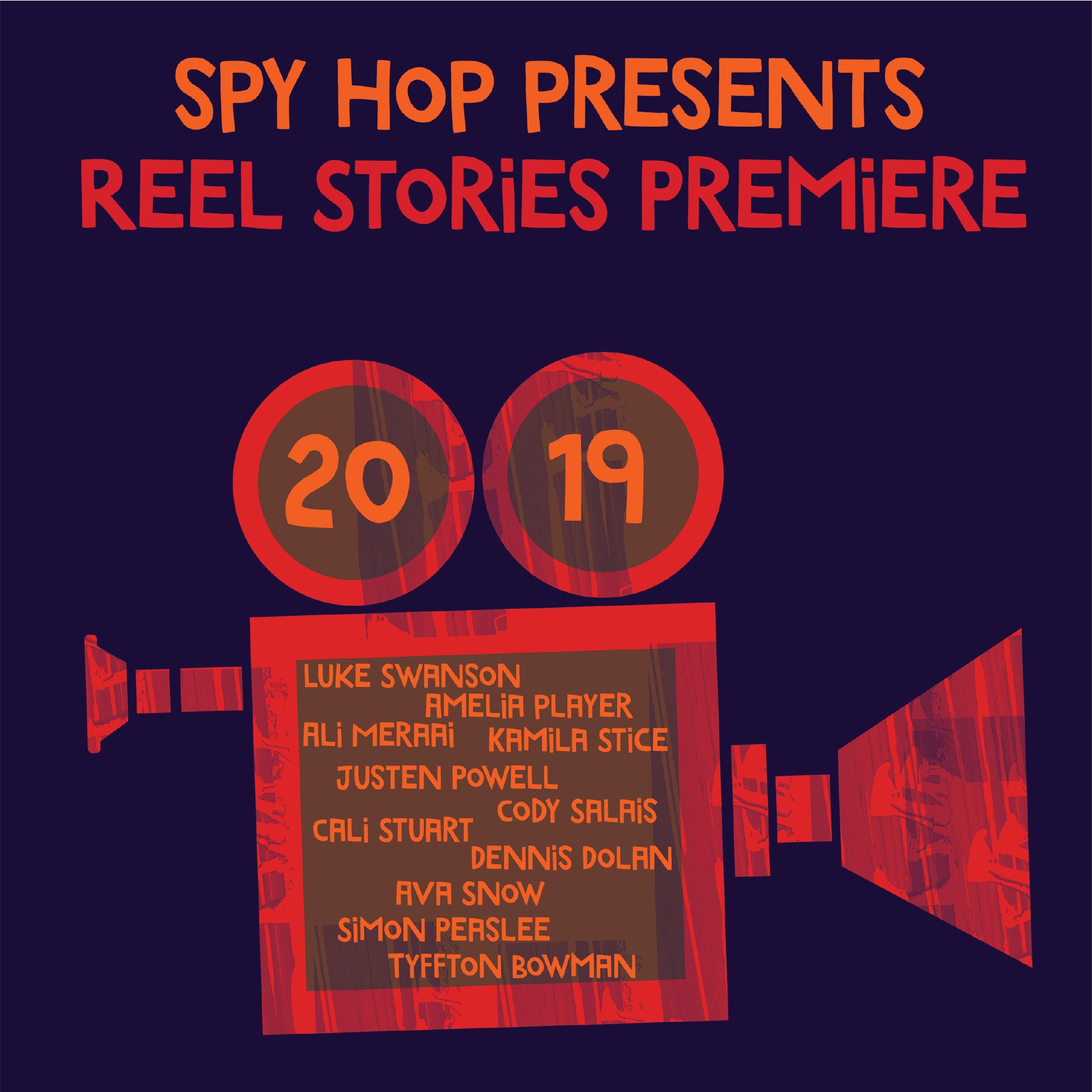 2019 Reel Stories Premiere - Spy Hop