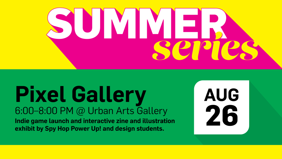 SpyHop_SummerSeries25_PixelGallery_PlaceHolder